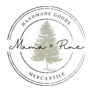 Mama + Pine Mercantile